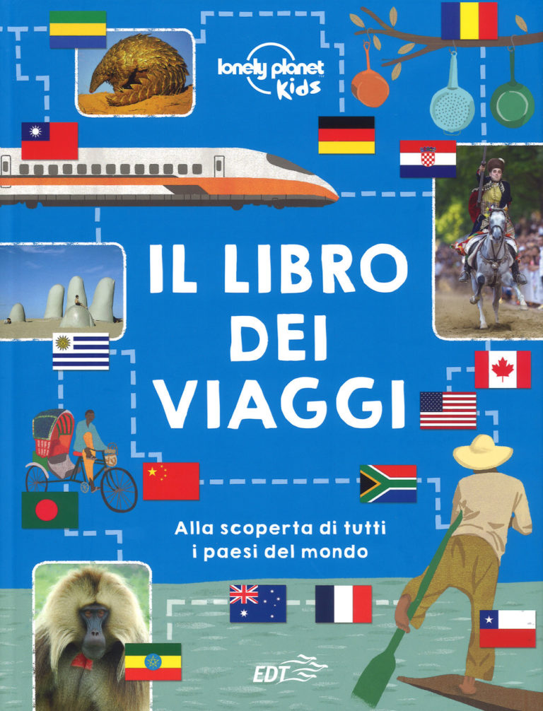 Il Libro Dei Viaggi (Lonely Planet Kids) ~ Youkid